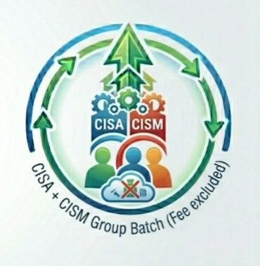 CISA + CISM: Group Batch (Fees Excluded)